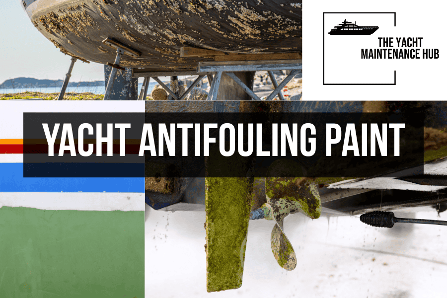 How to Apply Yacht Antifouling Paint: Safety, Prep & Maintenance